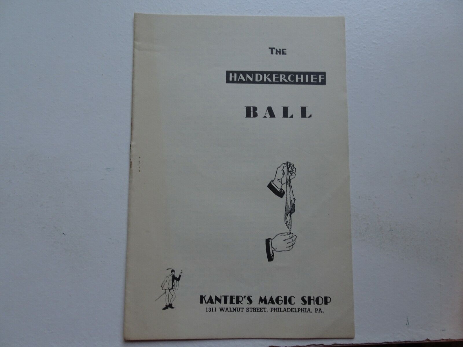 Handkerchief Ball By Kanter's Magic Shop Copyright 1943 By M. Kanter