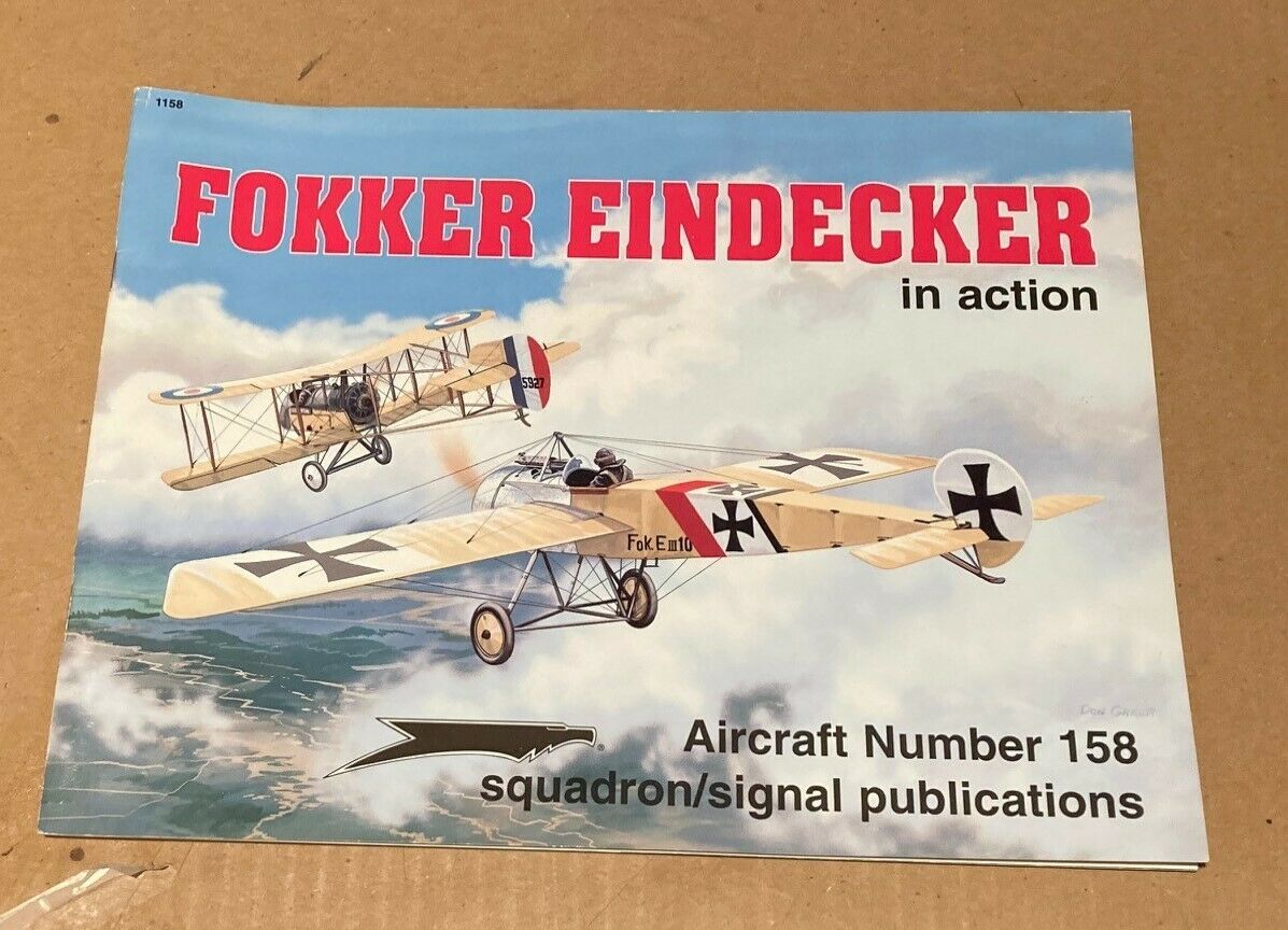 Wwi Fokker Eindecker In Action Book Squadron Pub Richthofen Immelmann Ace Eiii