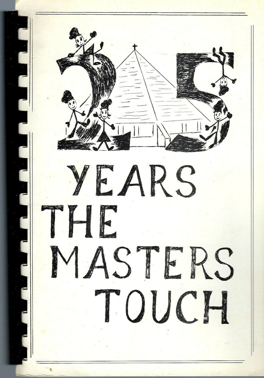 * Florissant Mo 1981 Church Of The Master Cook Book * 25 Years The Masters Touch